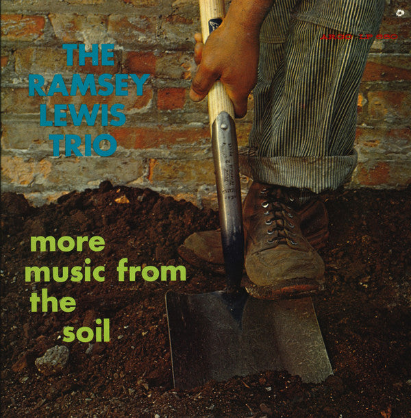 The Ramsey Lewis Trio - More Music From The Soil - LP