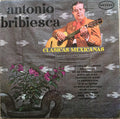 Antonio Bribiesca - Clasicas Mexicanas - LP