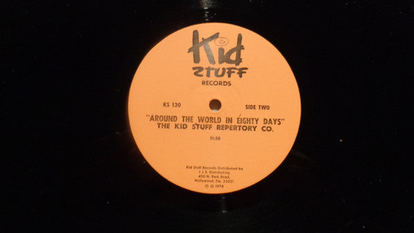 The Kid Stuff Repertory Company - Around The World In 80 Days - LP