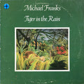 Michael Franks - Tiger In The Rain - LP