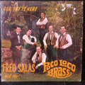 Fred Salas And The Poco Loco Brass - Our Day Is Here - LP
