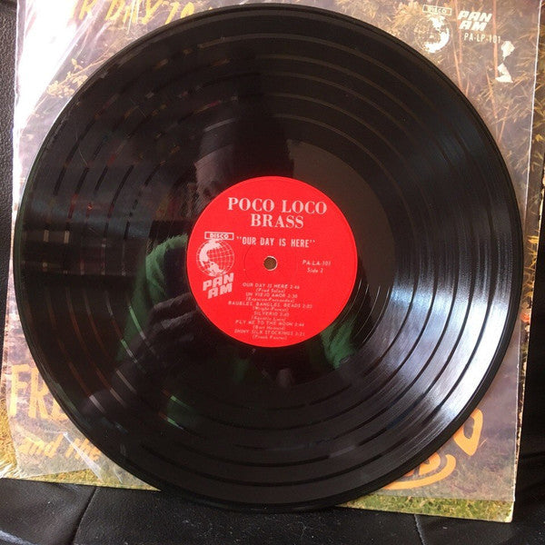 Fred Salas And The Poco Loco Brass - Our Day Is Here - LP