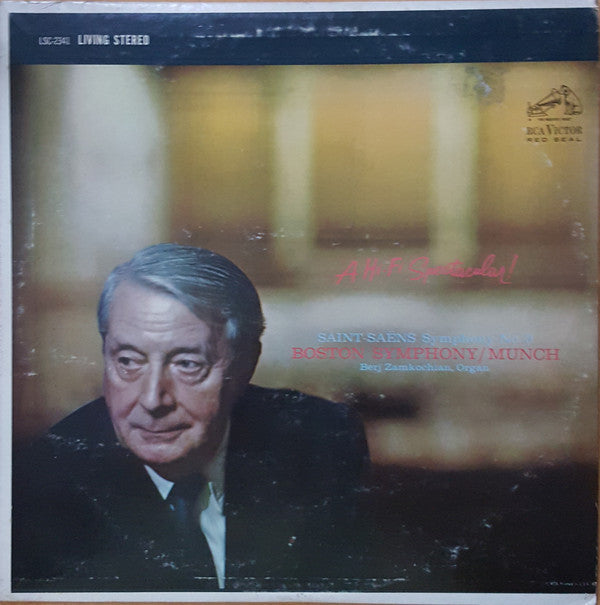 Saint-Saëns*, Boston Symphony* / Munch* - A Hi-Fi Spectacular! / Symphony No. 3 - LP