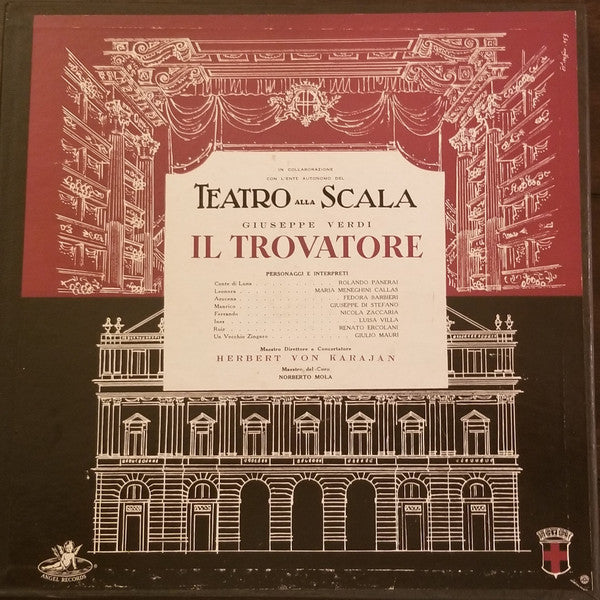 Verdi*, Maria Callas, Guiseppe Di Stefano*, Rolando Panerai, Fedora Barbieri, Orchestra* And Chorus Of La Scala, Milan*, Norberto Mola, Herbert Von Karajan - Il Trovatore - LP