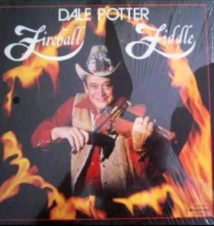 Dale Potter - Fireball Fiddler - LP