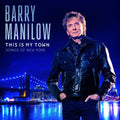 Barry Manilow - This Is My Town Songs Of New York - LP