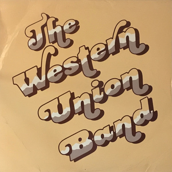 The Western Union Band  - The Western Union Band - LP