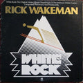 Rick Wakeman - White Rock - LP