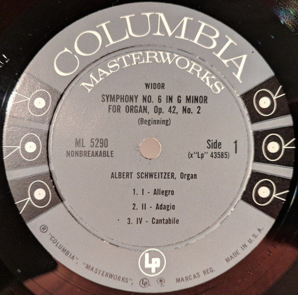 Albert Schweitzer - Mendelssohn* / Widor* - Organ Sonata No. 4 In B Flat Major, Op. 65 / Organ Symphony No. 6 In G Minor, Op. 42, No. 2 - LP