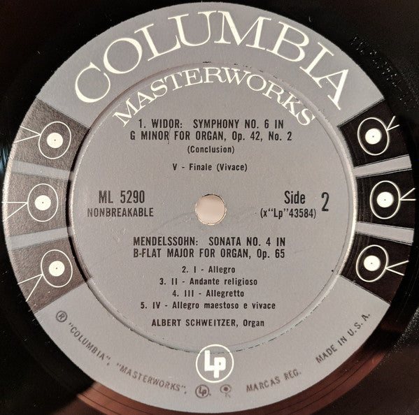 Albert Schweitzer - Mendelssohn* / Widor* - Organ Sonata No. 4 In B Flat Major, Op. 65 / Organ Symphony No. 6 In G Minor, Op. 42, No. 2 - LP