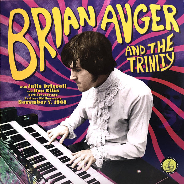 Brian Auger & The Trinity With Julie Driscoll And Don Ellis - Berliner Jazztage, Berliner Philharmonie: November 7, 1968