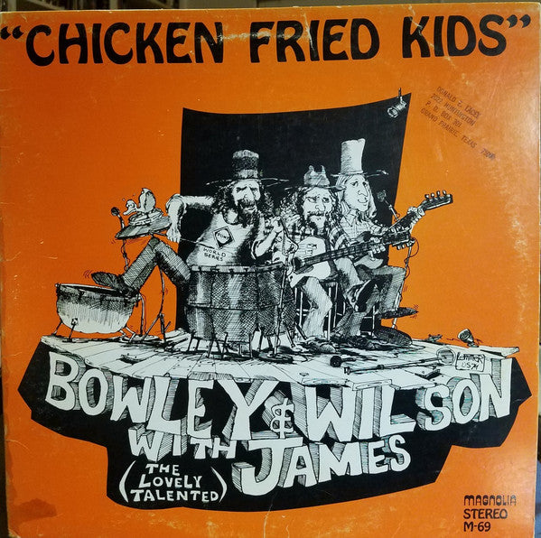 Bowley & Wilson With James Knight  - Chicken Fried Kids - LP