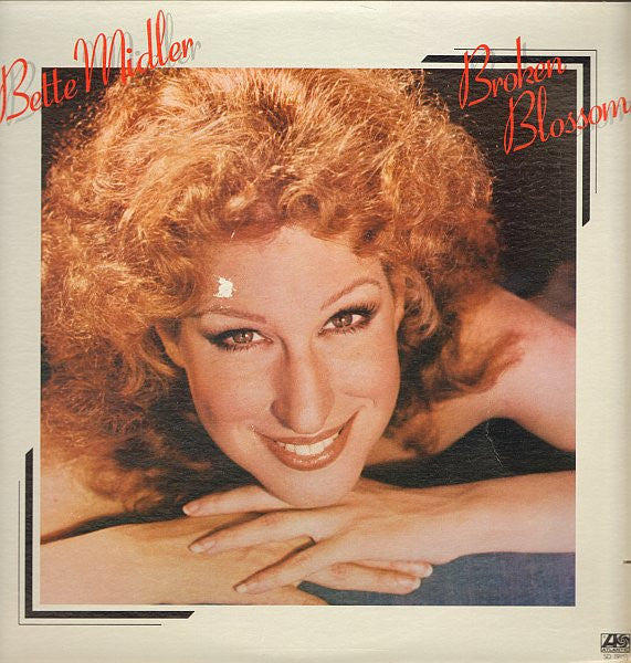 Bette Midler - Broken Blossom - LP