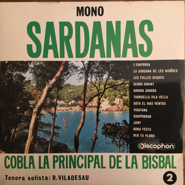 Cobla La Principal De La Bisbal · Tenora Solista: R. Viladesau* - Sardanas 2 - LP