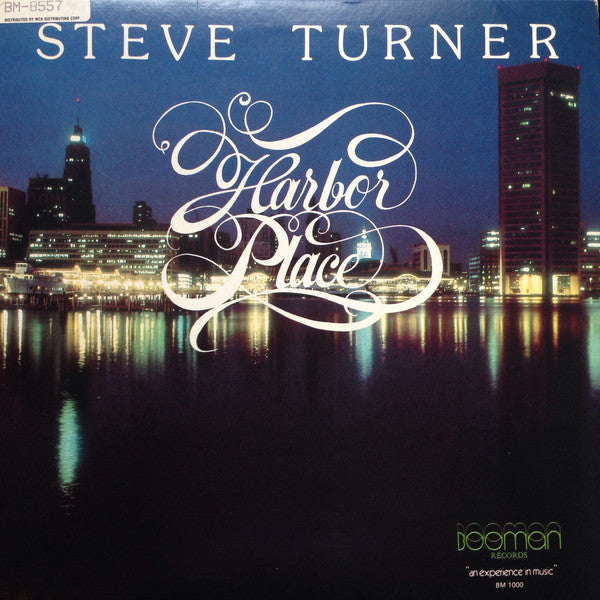 Steve Turner  - Harbor Place - LP