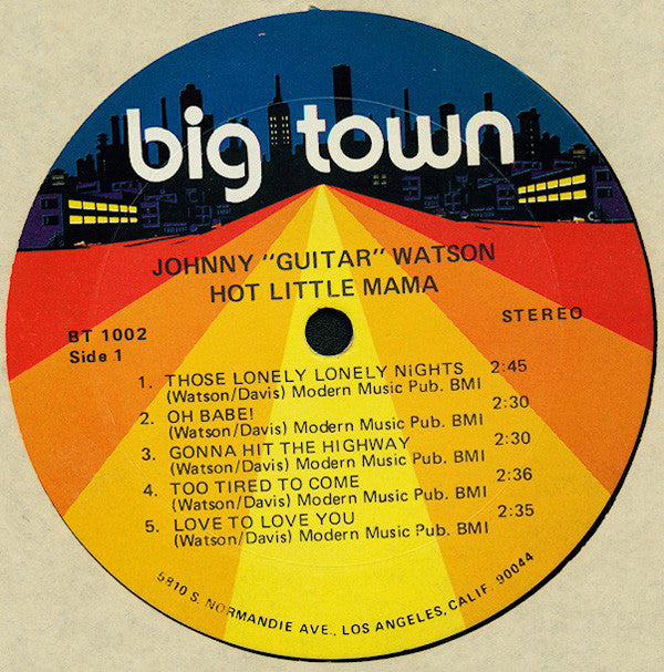 Johnny "Guitar" Watson* - Hot Little Mama - LP