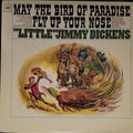 Little Jimmy Dickens - May The Bird Of Paradise Fly Up Your Nose - LP