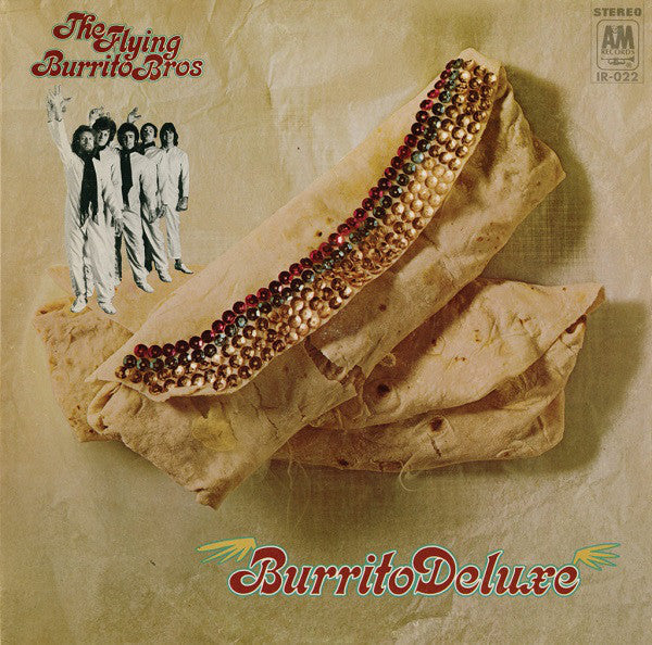 The Flying Burrito Bros.* - Burrito Deluxe - LP