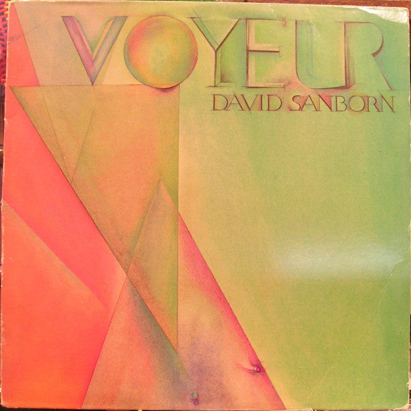David Sanborn - Voyeur - LP