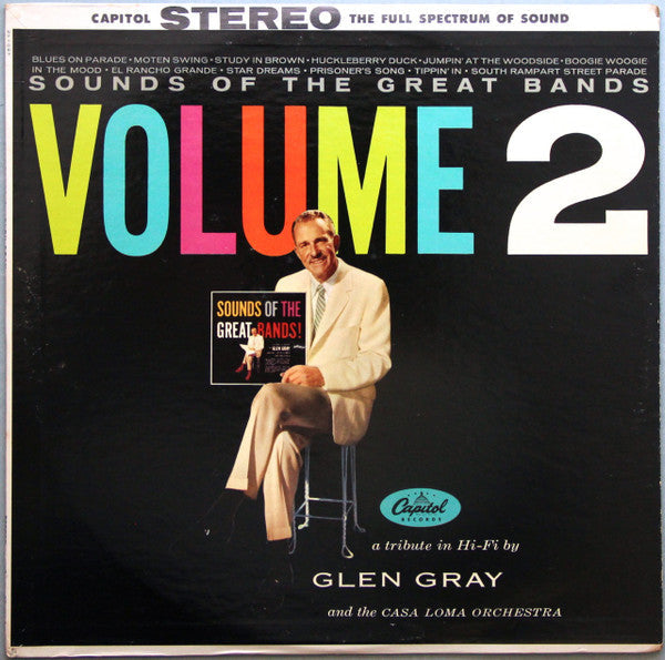 Glen Gray And The Casa Loma Orchestra* - Sounds Of The Great Bands Volume 2 - LP
