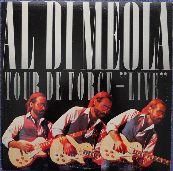 Al Di Meola - Tour De Force - "Live" - LP