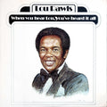 Lou Rawls - When You Hear Lou, You've Heard It All - LP