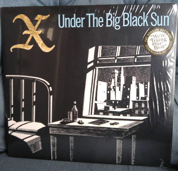 X  - Under The Big Black Sun
