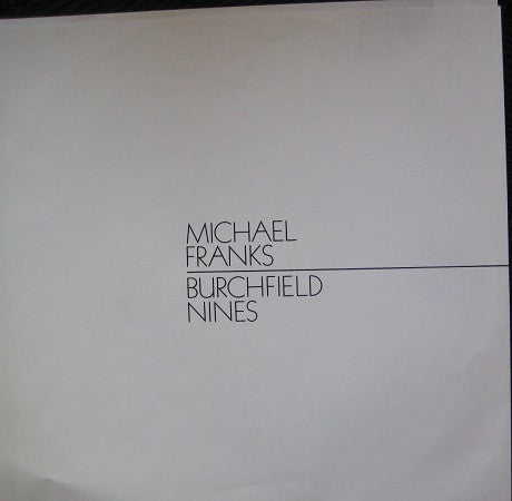Michael Franks - Burchfield Nines - LP