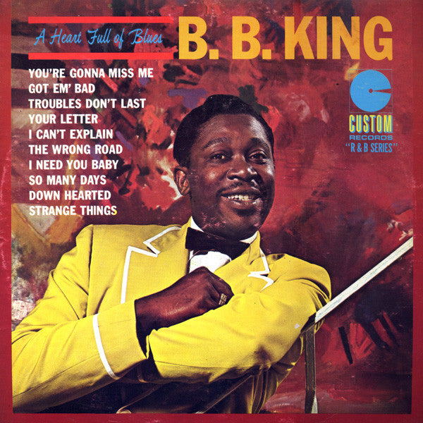 B.B. King - A Heart Full Of Blues - LP