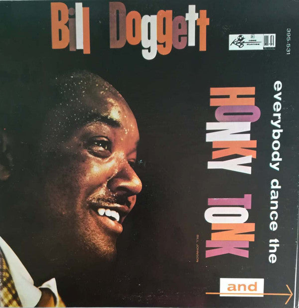 Bill Doggett - Everybody Dance The Honky Tonk - LP