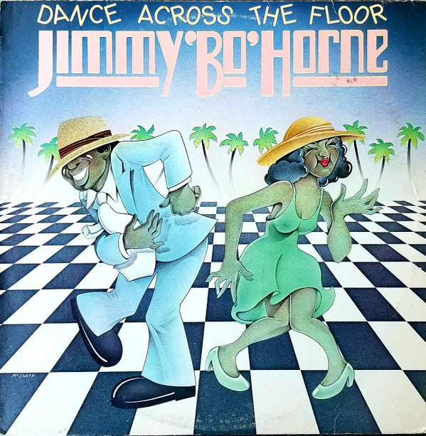 Jimmy "Bo" Horne - Dance Across The Floor - LP