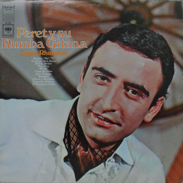 Peret Y Su Rumba Gitana* - Gypsy Rhumbas - LP