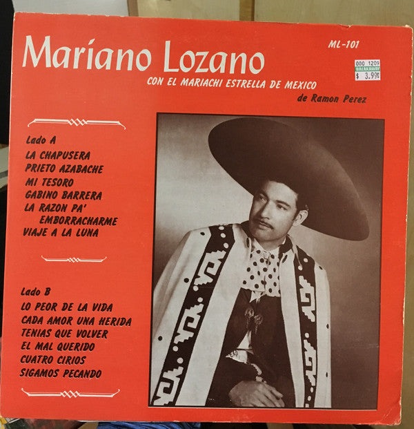 Mariano Lozano (3) - Con El Mariachi Estrella De Mexico Y El Mariachi Chapultepec De Arturo Lopez - LP