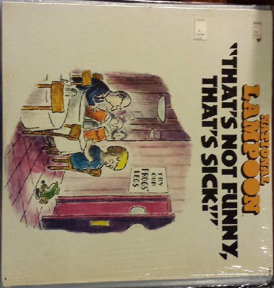 National Lampoon - That's Not Funny, That's Sick! - LP