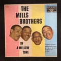 The Mills Brothers - In A Mellow Tone - LP