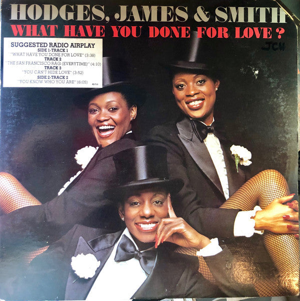 Hodges, James & Smith* - What Have You Done For Love? - LP