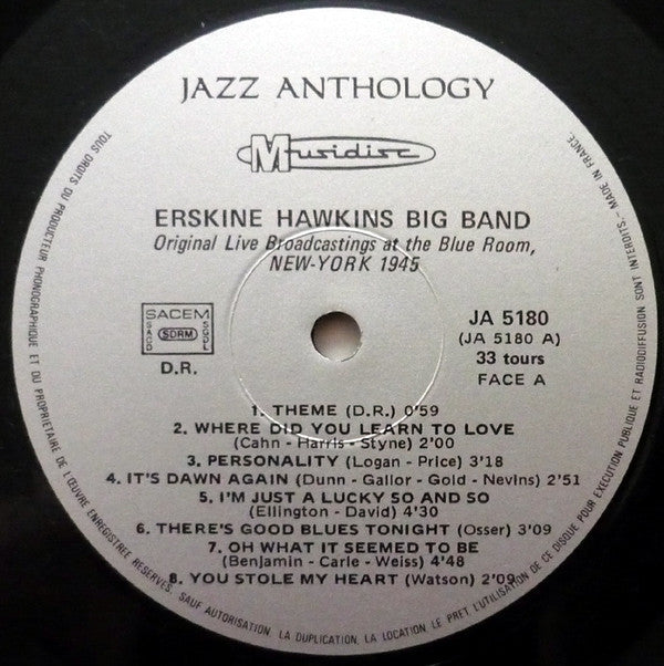 Erskine Hawkins Big Band* - Original Broadcast Performances Live At The "Blue Room", New York May 1945 - LP
