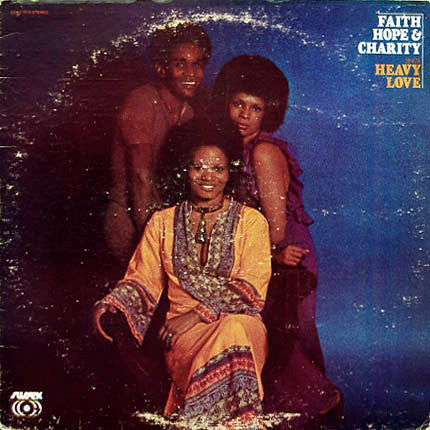 Faith, Hope & Charity - Heavy Love - LP