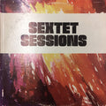 John & Jerry Case Sextet - Sextet Sessions - LP