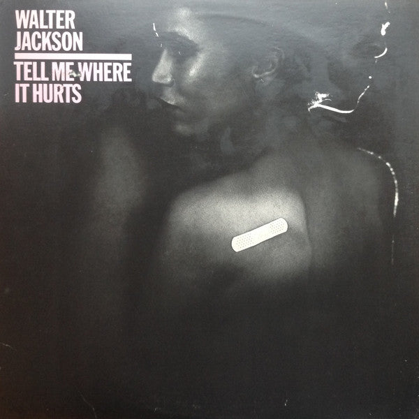 Walter Jackson - Tell Me Where It Hurts - LP