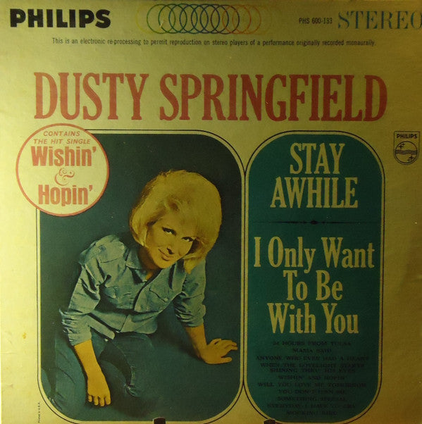 Dusty Springfield - Stay Awhile - I Only Want To Be With You - LP