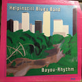 Helpinstill Blues Band* - Bayou-Rhythm - LP