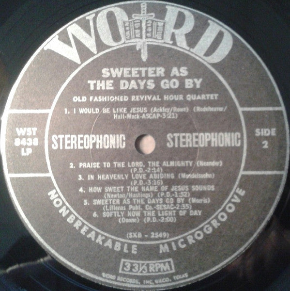 Old Fashioned Revival Hour Quartet - Sweeter As The Days Go By - LP