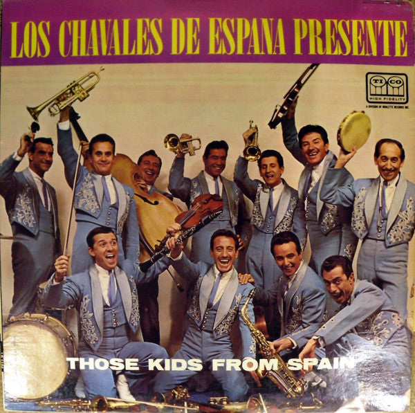 Los Chavales De España - Los Chavales de España Presente Those Kids From Spain - LP