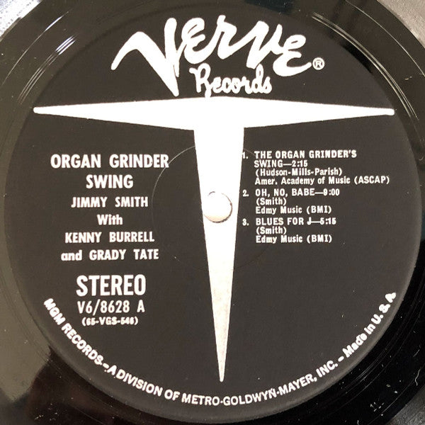 The Incredible Jimmy Smith* Featuring Kenny Burrell And Grady Tate - Organ Grinder Swing - LP