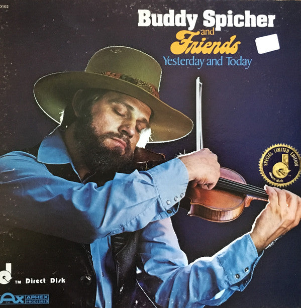 Buddy Spicher And Friends* - Yesterday And Today - LP