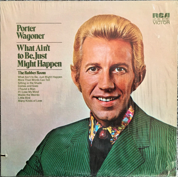 Porter Wagoner - What Ain't To Be, Just Might Happen - LP