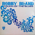 Bobby Bland - Touch Of The Blues - LP