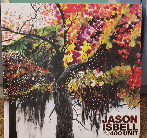Jason Isbell And The 400 Unit - Jason Isbell And The 400 Unit - LP