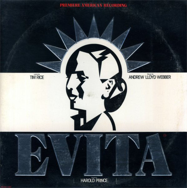 Andrew Lloyd Webber And Tim Rice - Evita: Premiere American Recording - LP
